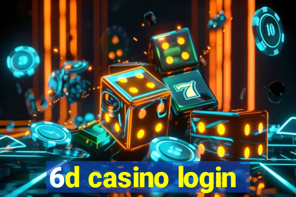 6d casino login